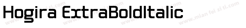 Hogira ExtraBoldItalic字体转换
